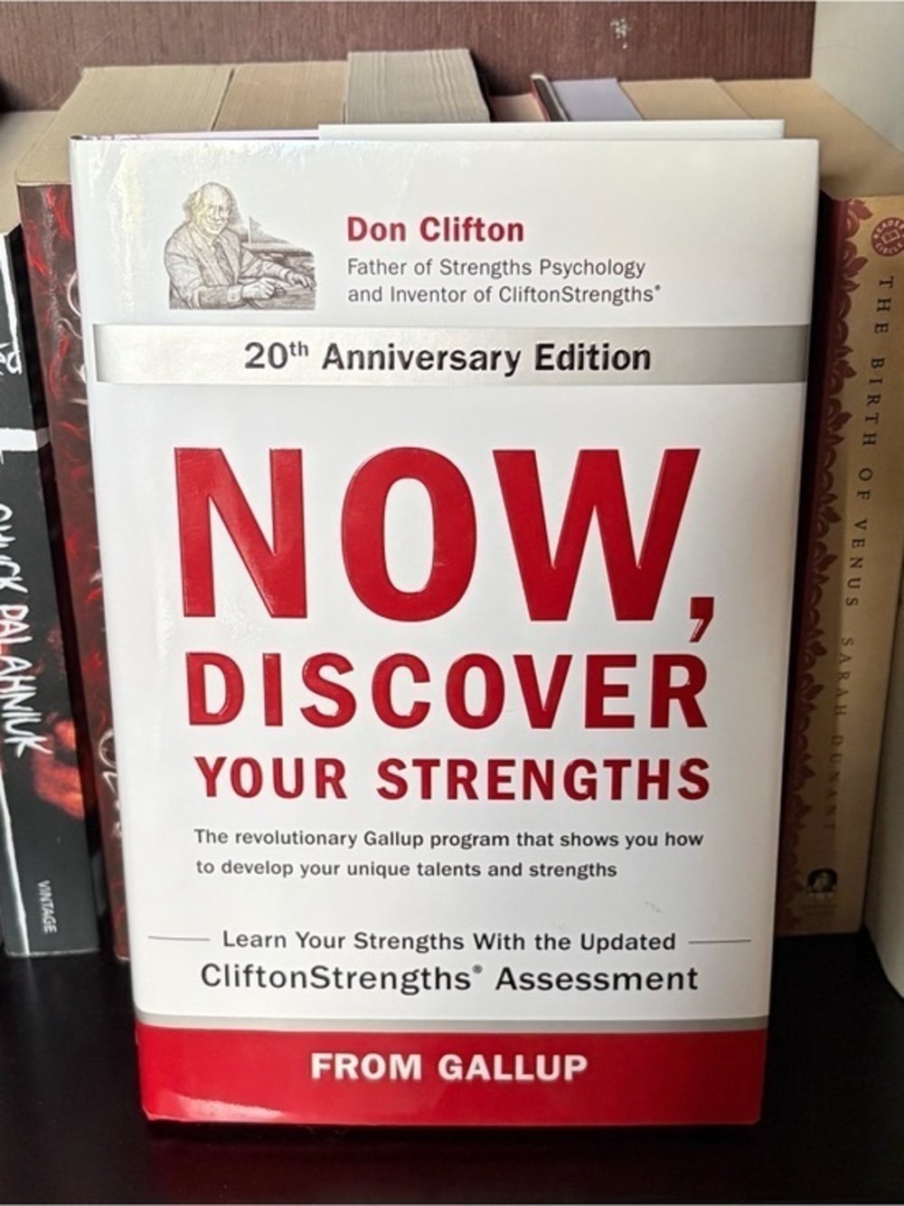 Now, Discover Your Strengths by Don Clifton